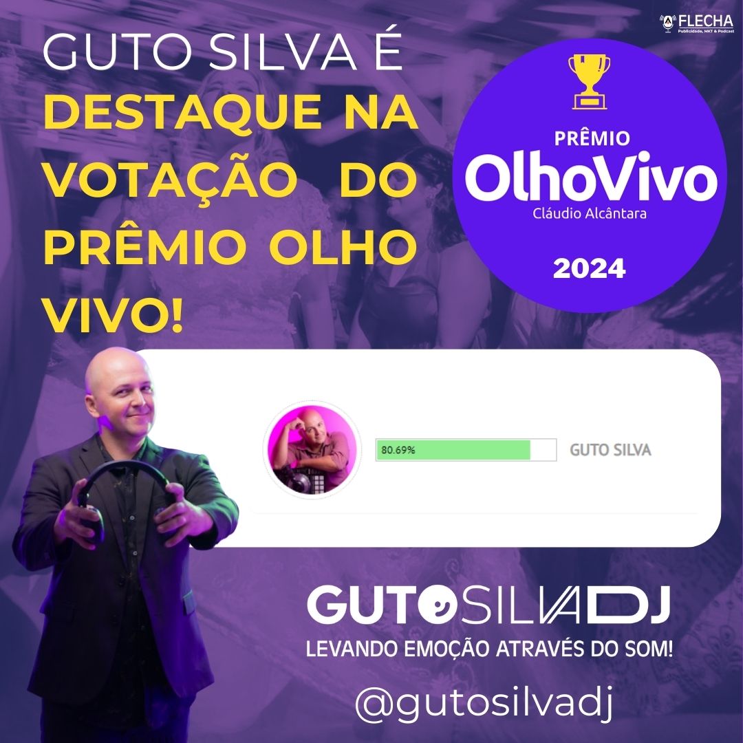 ​*DJ Guto Silva é Destaque na Votação Popular do Prêmio Olho Vivo*