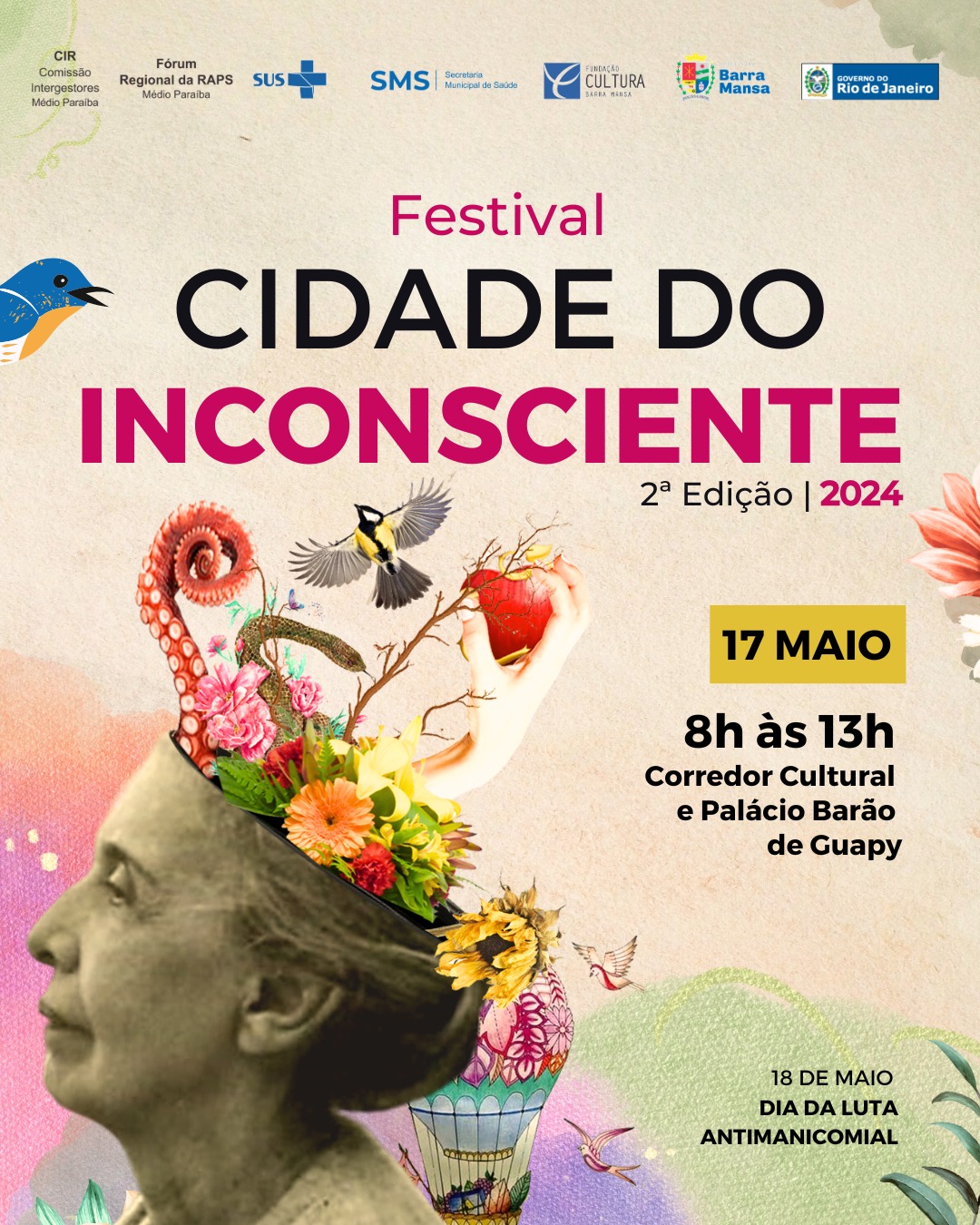 ​Segunda edição do Festival Cidade do Inconsciente acontece nesta sexta-feira dia 17 de maio em Barra Mansa para celebrar a semana da luta antimanicomial