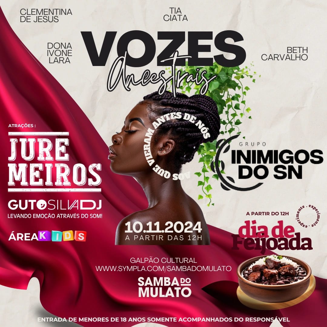 dia 10 no Galpão Cultural - ​Samba do Mulato - Vozes Ancestrais